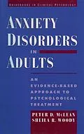 ePUB Anxiety Disorders in Adults von Peter D. McLean, Sheila R. Woody