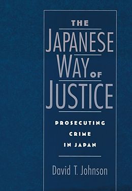 E-Book (epub) Japanese Way of Justice von David T. Johnson