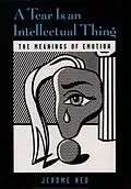 E-Book (epub) A Tear Is an Intellectual Thing von Jerome Neu