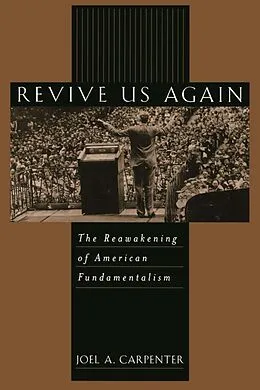 E-Book (epub) Revive Us Again von Joel A. Carpenter
