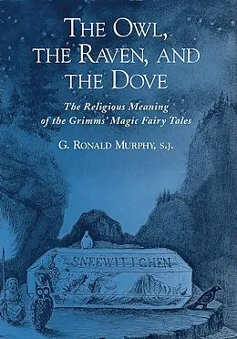 E-Book (epub) The Owl, The Raven, and the Dove von G. Ronald Murphy