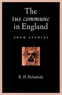 E-Book (epub) The ius commune in England von R. H. Helmholz