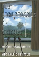 eBook (epub) Borderlands of Science de Michael Shermer