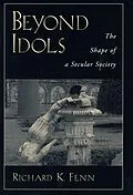 E-Book (epub) Beyond Idols von Richard K. Fenn