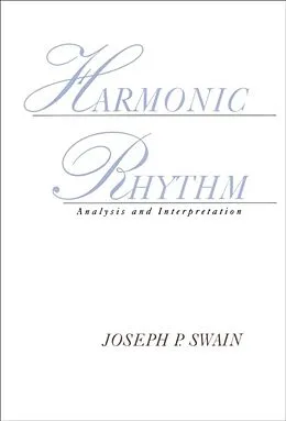 ePUB Harmonic Rhythm von Joseph P. Swain