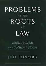 eBook (epub) Problems at the Roots of Law de Joel Feinberg