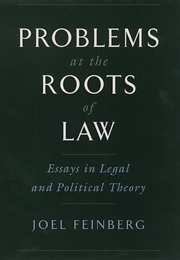 eBook (epub) Problems at the Roots of Law de Joel Feinberg
