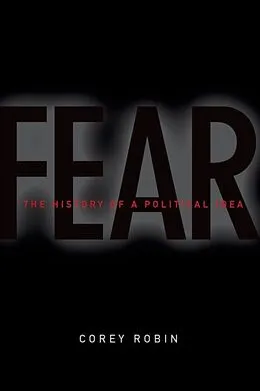 E-Book (epub) Fear von Corey Robin