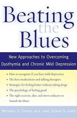 E-Book (epub) Beating the Blues von Michael E. Thase M. D.