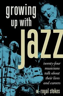 E-Book (epub) Growing Up with Jazz von W. Royal Stokes
