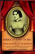 E-Book (epub) America's Joan of Arc von J. Matthew Gallman