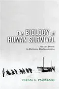 E-Book (epub) Biology of Human Survival von Claude A. Piantadosi