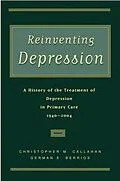 E-Book (epub) Reinventing Depression von Christopher M. M. D. Callahan, German E. M. D. Berrios