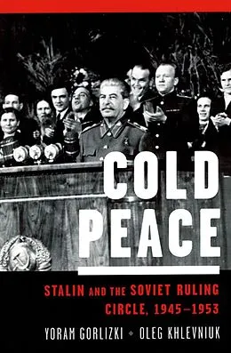 E-Book (epub) Cold Peace von Yoram Gorlizki, Oleg Khlevniuk