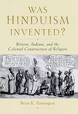 eBook (epub) Was Hinduism Invented? de Brian K. Pennington