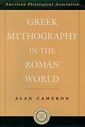 E-Book (epub) Greek Mythography in the Roman World von Alan Cameron