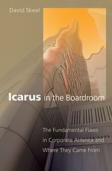 eBook (epub) Icarus in the Boardroom de David Skeel