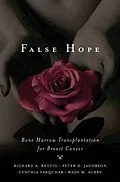 E-Book (epub) False Hope von Richard A. Rettig, Peter D. Jacobson, Cynthia M. M. D. Farquhar