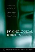 E-Book (epub) Psychological Injuries von William J. Koch