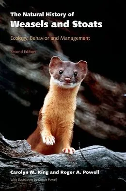 E-Book (epub) The Natural History of Weasels and Stoats von Carolyn M. King, Roger A. Powell