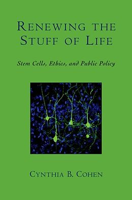 eBook (epub) Renewing the Stuff of Life de Cynthia B. Cohen