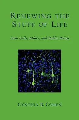 E-Book (epub) Renewing the Stuff of Life von Cynthia B. Cohen