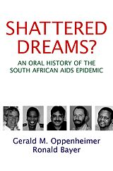 eBook (epub) Shattered Dreams de Gerald M. Oppenheimer, Ronald Bayer