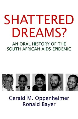 eBook (epub) Shattered Dreams de Gerald M. Oppenheimer, Ronald Bayer