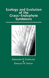 eBook (epub) Ecology and Evolution of the Grass-Endophyte Symbiosis de Gregory P. Cheplick, Stanley Faeth