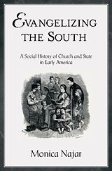 eBook (epub) Evangelizing the South de Monica Najar