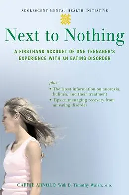 E-Book (epub) Next to Nothing von Carrie Arnold, B. Timothy Walsh