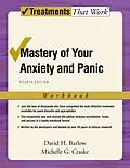 E-Book (epub) Mastery of Your Anxiety and Panic von David H. Barlow, Michelle G. Craske