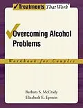 E-Book (epub) Overcoming Alcohol Problems von Barbara S. McCrady