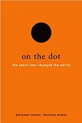 E-Book (epub) On the Dot von Alexander Humez, Nicholas Humez
