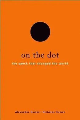E-Book (epub) On the Dot von Alexander Humez, Nicholas Humez