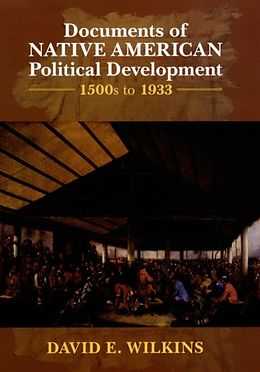 E-Book (epub) Documents of Native American Political Development von David E. Wilkins