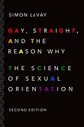 E-Book (pdf) Gay, Straight, and the Reason Why von Simon Levay