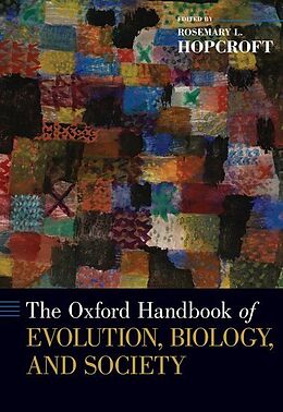 Livre Relié Oxford Handbook of Evolution, Biology, and Society de Dr. Rosemary (Professor, Professor, Univ Hopcroft