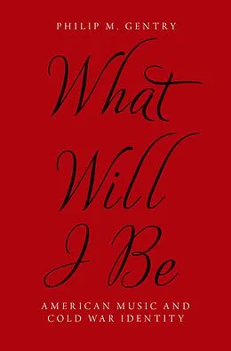 E-Book (pdf) What Will I Be von Philip M. Gentry