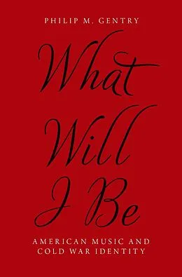 E-Book (epub) What Will I Be von Philip M. Gentry