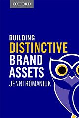 Fester Einband Building Distinctive Brand Assets von Jenni (Research Professor, Research Professor, au) Romaniuk