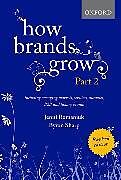 Livre Relié How Brands Grow 2 Revised Edition de Jenni Romaniuk, Bryon Sharp