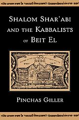 eBook (epub) Shalom Shar'abi and the Kabbalists of Beit El de Pinchas Giller