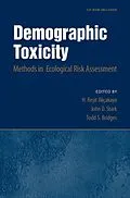 E-Book (epub) Demographic Toxicity von H. Resit Akcakaya, John D. Stark, Todd S. Bridges