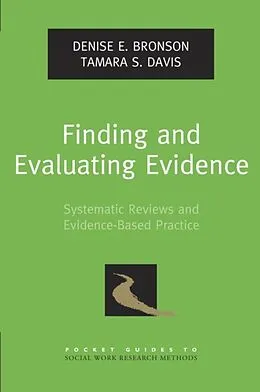 E-Book (epub) Finding and Evaluating Evidence von Denise E. Bronson, Tamara S. Davis