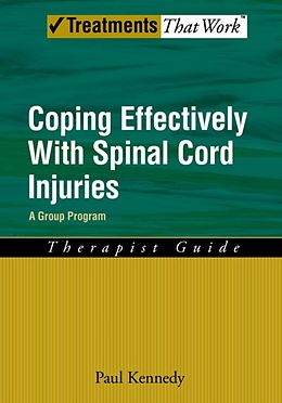 eBook (epub) Coping Effectively With Spinal Cord Injuries de Paul Kennedy