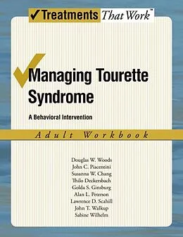 E-Book (epub) Managing Tourette Syndrome von Douglas W. Woods, John Piacentini, Susanna Chang