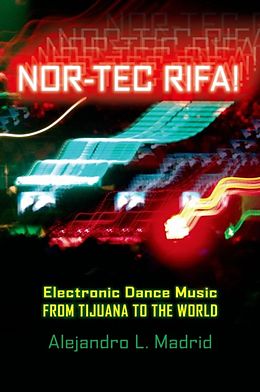 E-Book (epub) Nor-tec Rifa! von Alejandro L. Madrid