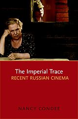 eBook (epub) The Imperial Trace de Nancy Condee