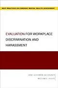 E-Book (epub) Evaluation for Workplace Discrimination and Harassment von Jane Goodman-Delahunty